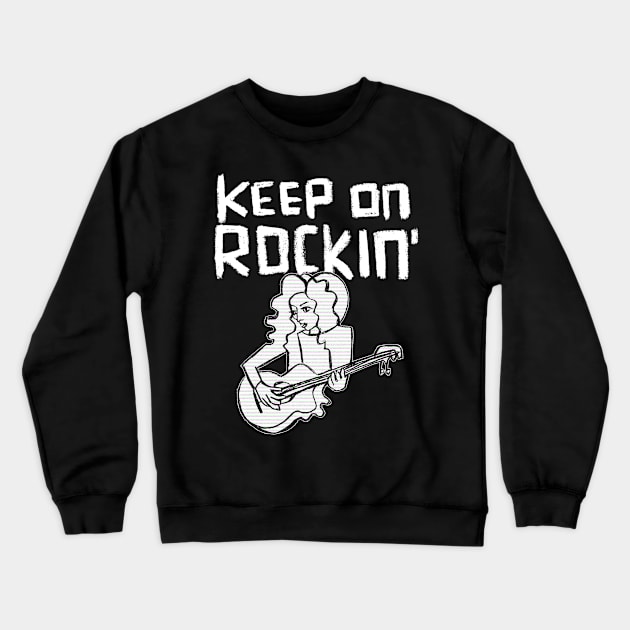 Keep in Rocking Guitar Chick Crewneck Sweatshirt by badlydrawnbabe